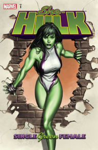 Title: She-Hulk Vol. 1: Single Green Female, Author: Dan Slott