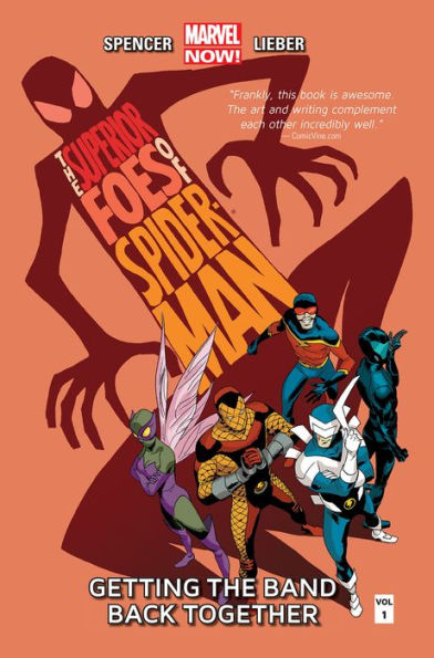 The Superior Foes of Spider-Man Vol. 1: Getting The Band Back Together