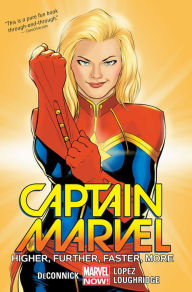 Title: Captain Marvel, Volume 1: Higher, Further, Faster, More, Author: Kelly Sue DeConnick