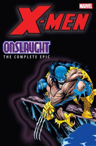 Title: X-Men: The Complete Onslaught Epic Book 2, Author: Tom DeFalco