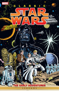 Title: Classic Star Wars Early Adventures, Author: Russ Manning