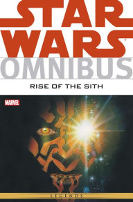 Title: Star Wars Omnibus Rise of the Sith, Author: Mike Kennedy