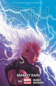 Title: Storm Vol. 1: Make it Rain, Author: Greg Pak