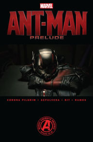 Title: Marvel's Ant-Man Prelude, Author: Will Pilgrim