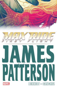 Title: Max Ride: First Flight, Author: James Patterson