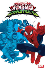 Title: Marvel Universe Ultimate Spider-Man Vs. The Sinister Six Vol. 1, Author: Joe Caramagna