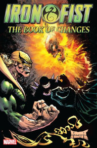 Title: Iron Fist: The Book of Changes, Author: Various