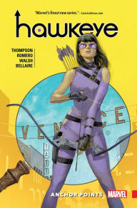 Title: Hawkeye: Kate Bishop Vol. 1, Author: Kelly Thompson