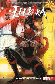 Title: Elektra Vol. 1: Always Bet On Red, Author: Matt Owens