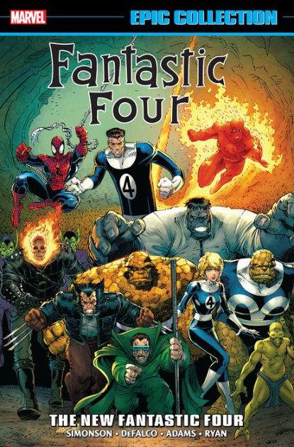 Fantastic Four Epic Collection: The New Fantastic Four by Len