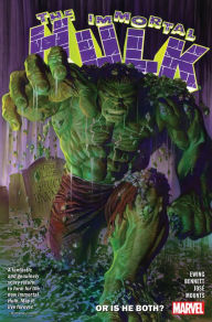 Title: The Immortal Hulk, Vol. 1: Or Is He Both?, Author: Al Ewing