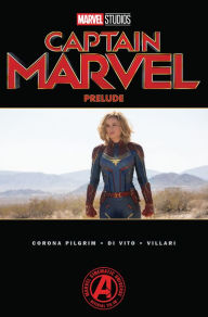 Title: Marvel's Captain Marvel Prelude, Author: Will Pilgrim