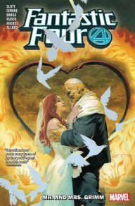 Title: Fantastic Four Vol. 2: Mr. And Mrs. Grimm, Author: Dan Slott