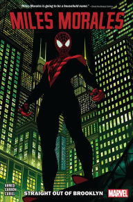 Title: Miles Morales Vol. 1: Straight Out of Brooklyn, Author: Saladin Ahmed