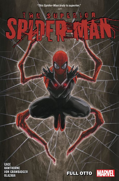 Superior Spider-Man Vol. 1: Full Otto|eBook