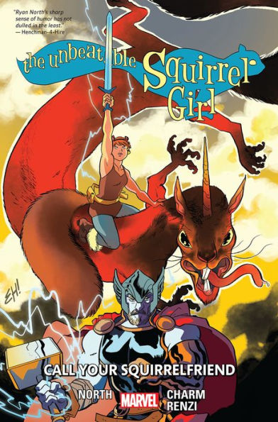 The Unbeatable Squirrel Girl Vol. 11: Call Your Squirrelfriend