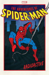Title: Adventures Of Spider-Man: Radioactive, Author: Joey Cavalieri