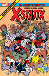 Title: X-Statix: The Complete Collection Vol. 1, Author: Peter Milligan
