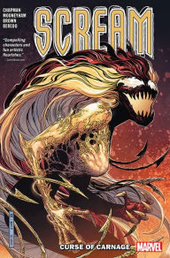 Title: Scream Vol. 1: Curse Of Carnage, Author: Clay McLeod Chapman