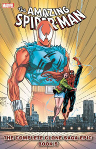 Title: Spider-Man: The Complete Clone Saga Epic Book 5, Author: J.M. DeMatteis