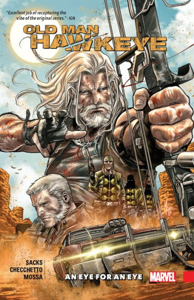 OLD MAN HAWKEYE VOL. 1: AN EYE FOR AN EYE