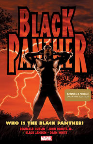 Title: Black Panther: Who Is the Black Panther? (B&N Exclusive Edition), Author: Reginald Hudlin