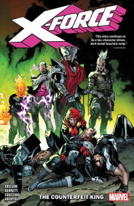 Title: X-FORCE VOL. 2: THE COUNTERFEIT KING, Author: Ed Brisson