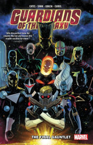 Title: GUARDIANS OF THE GALAXY VOL. 1: THE FINAL GAUNTLET, Author: Donny Cates
