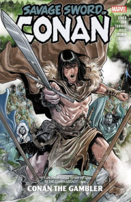 Title: Savage Sword of Conan: Conan the Gambler, Author: Meredith Finch