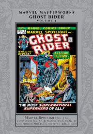 Download italian audio books Marvel Masterworks: Ghost Rider Vol. 1 9781302918170  by Gary Friedrich, Roy Thomas, Marv Wolfman, Doug Moench, Mike Ploog English version