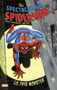 Free ebooks download for free Spectacular Spider-Man: Lo, This Monster iBook PDF 9781302920647 by Stan Lee, John Romita, Larry Lieber in English