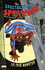 Download a book to my computer Spectacular Spider-Man: Lo, This Monster by Stan Lee, John Romita, Larry Lieber