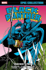 Title: BLACK PANTHER EPIC COLLECTION: PANTHER'S PREY, Author: Don McGregor