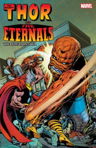 Title: THOR AND THE ETERNALS: THE CELESTIALS SAGA, Author: Roy Thomas