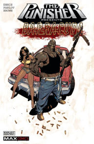 Title: PUNISHER PRESENTS: BARRACUDA MAX [NEW PRINTING], Author: Garth Ennis