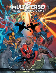 Title: MARVEL MULTIVERSE ROLE-PLAYING GAME: CORE RULEBOOK, Author: Matt Forbeck