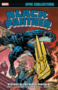Title: BLACK PANTHER EPIC COLLECTION: REVENGE OF THE BLACK PANTHER [NEW PRINTING], Author: John Byrne