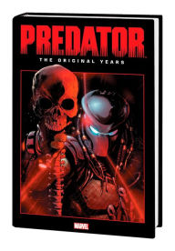 Title: PREDATOR: THE ORIGINAL YEARS OMNIBUS VOL. 1, Author: Mark Verheiden