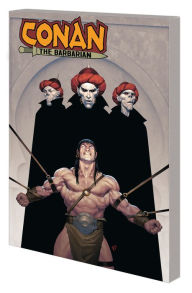 Title: Conan: The People of the Black Circle and Other Stories, Author: Marvel Various