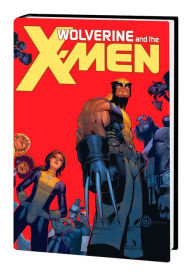 Title: WOLVERINE & THE X-MEN BY JASON AARON OMNIBUS [NEW PRINTING], Author: Jason Aaron