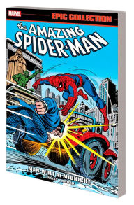 Title: AMAZING SPIDER-MAN EPIC COLLECTION: MAN-WOLF AT MIDNIGHT, Author: Gerry Conway