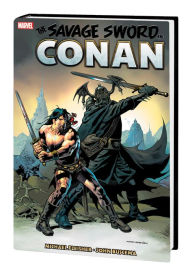 Title: The Savage Sword of Conan: The Original Marvel Years Omnibus Vol. 7, Author: Michael Fleischer