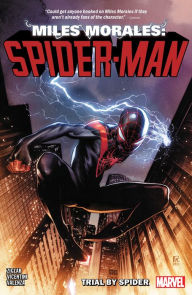 Title: MILES MORALES: SPIDER-MAN BY CODY ZIGLAR VOL. 1 - TRIAL BY SPIDER, Author: Cody Ziglar