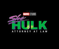 Title: MARVEL STUDIOS' SHE-HULK: ATTORNEY AT LAW - THE ART OF THE SERIES, Author: Jess Harrold