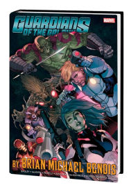 Title: GUARDIANS OF THE GALAXY BY BRIAN MICHAEL BENDIS OMNIBUS VOL. 1 [NEW PRINTING], Author: Brian Michael Bendis