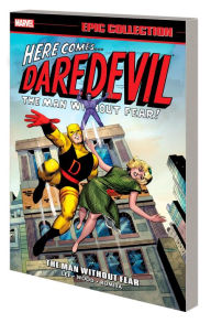 Title: DAREDEVIL EPIC COLLECTION: THE MAN WITHOUT FEAR [NEW PRINTING], Author: Stan Lee