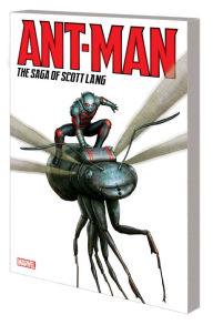 Title: ANT-MAN: THE SAGA OF SCOTT LANG, Author: Ralph Macchio