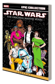 Title: STAR WARS LEGENDS EPIC COLLECTION: THE ORIGINAL MARVEL YEARS VOL. 6, Author: Ann Nocenti
