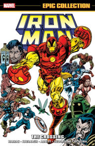 Title: IRON MAN EPIC COLLECTION: THE CROSSING, Author: Terry Kavanagh