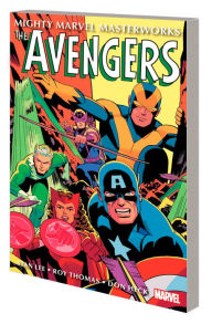 Title: MIGHTY MARVEL MASTERWORKS: THE AVENGERS VOL. 4 - THE SIGN OF THE SERPENT, Author: Stan Lee